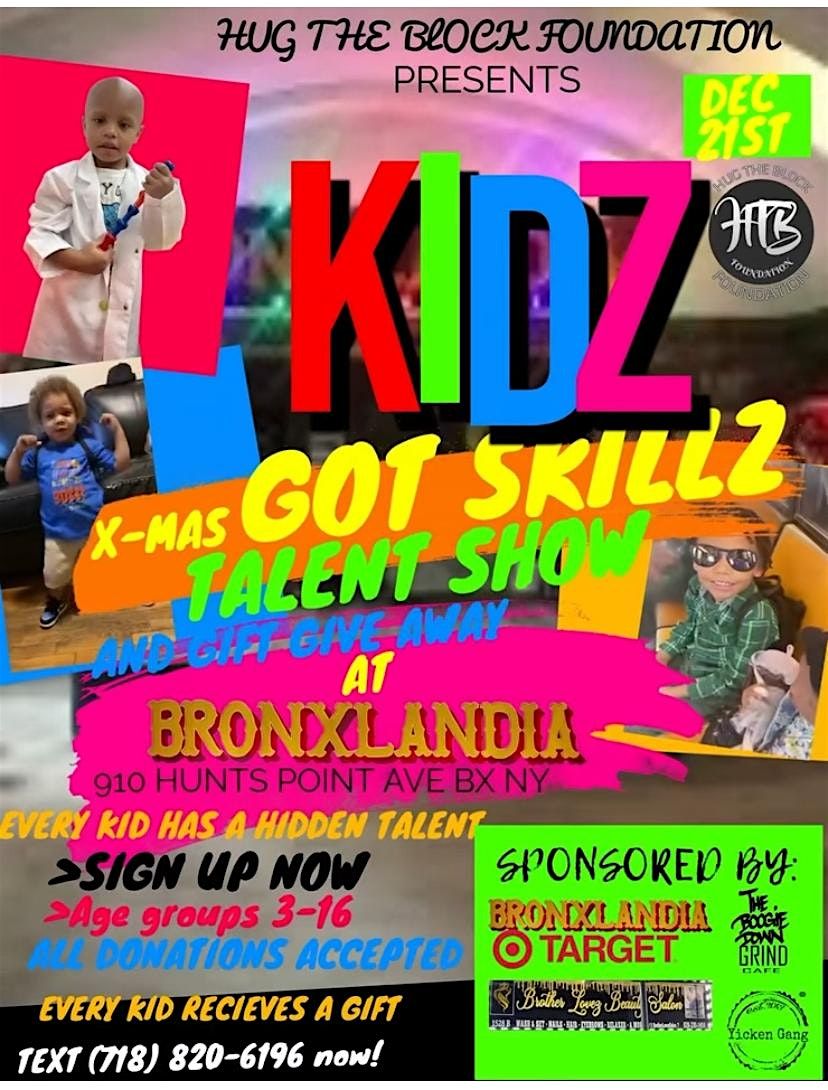 KIDZ GOT SKILLZ X-MAS TALENT SHOW AND GIFT GIVEAWAY