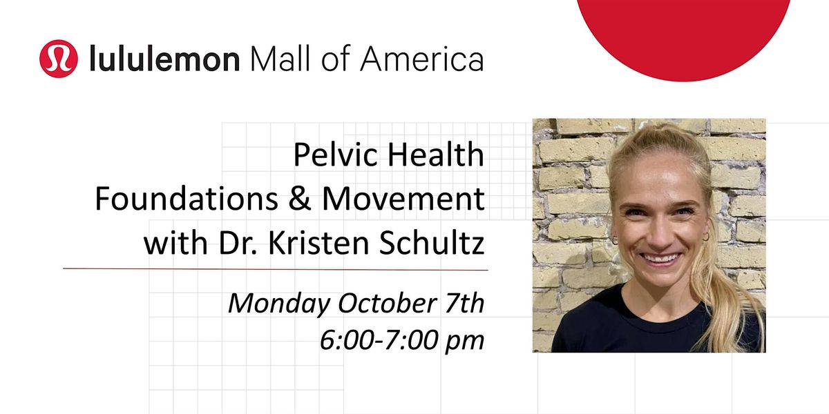 Pelvic Health Foundations & Movement with Dr. Kristen Schultz