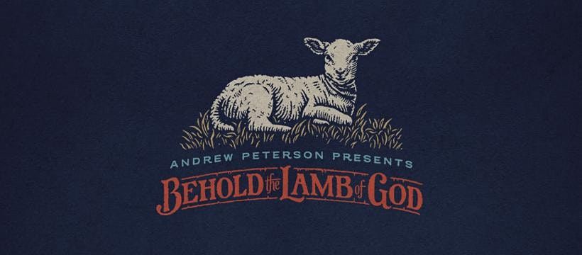 Andrew Peterson God Rested Behold the Lamb of God 2021- Andrew Peterson, The Church at Brook Hills ...