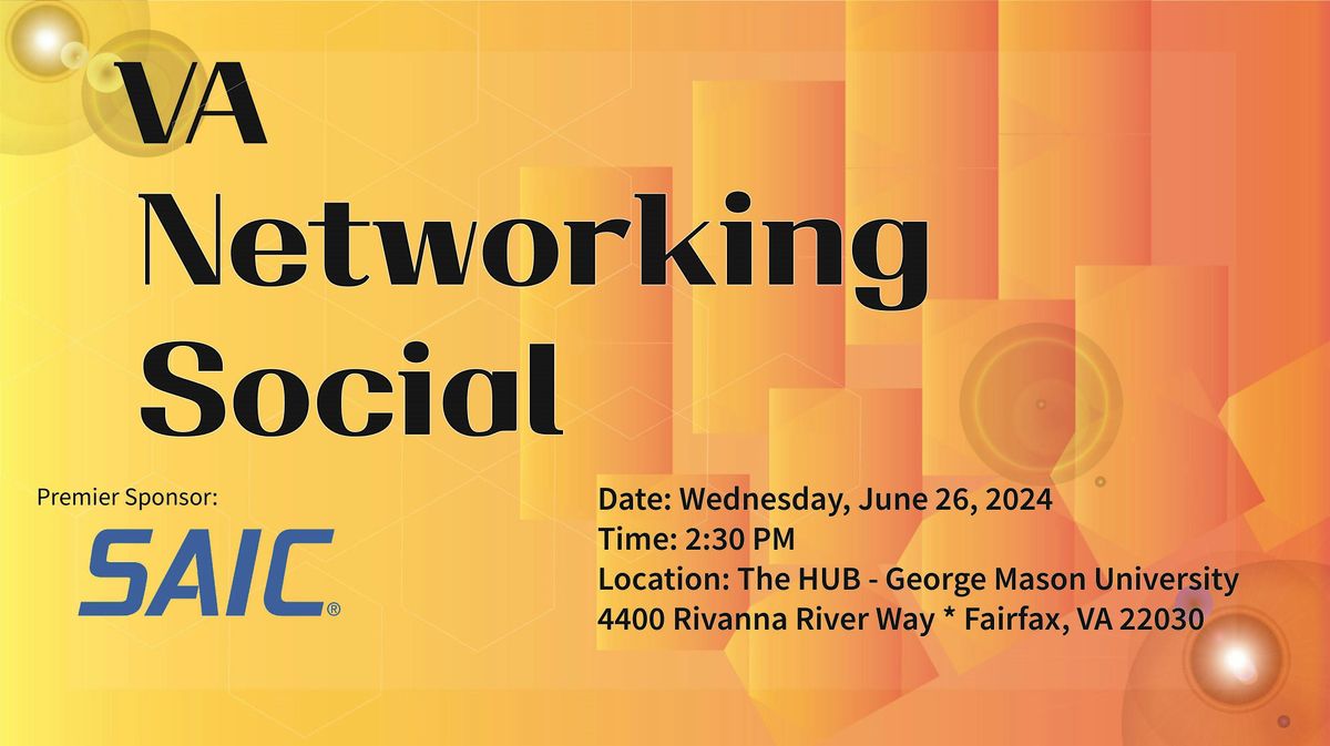 Department of Veterans Affairs Official Summer Kick-Off Networking Social!