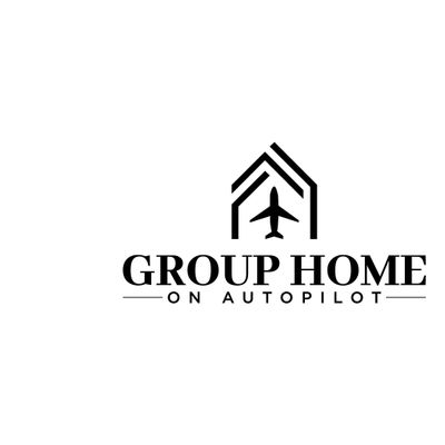 Group Home on Autopilot
