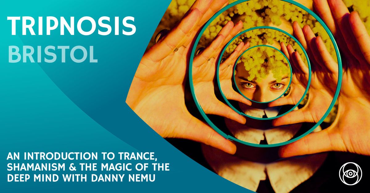 TRIPNOSIS: An Introduction to Trance, Shamanism and the Magic of the Deep Mind with Danny Nemu