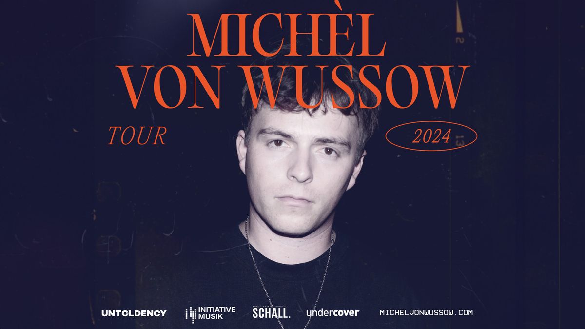 Mich\u00e8l von Wussow "TOUR 2024" | M\u00fcnster