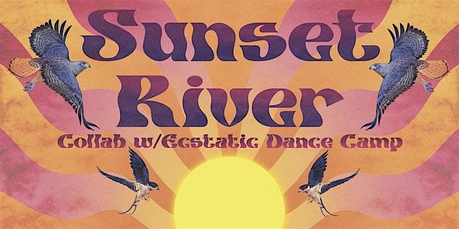 Sunset River Ecstatic Dance