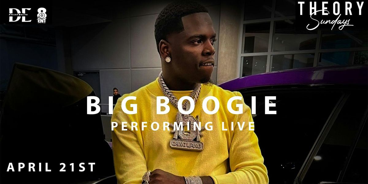 Big Boogie Live at Theory