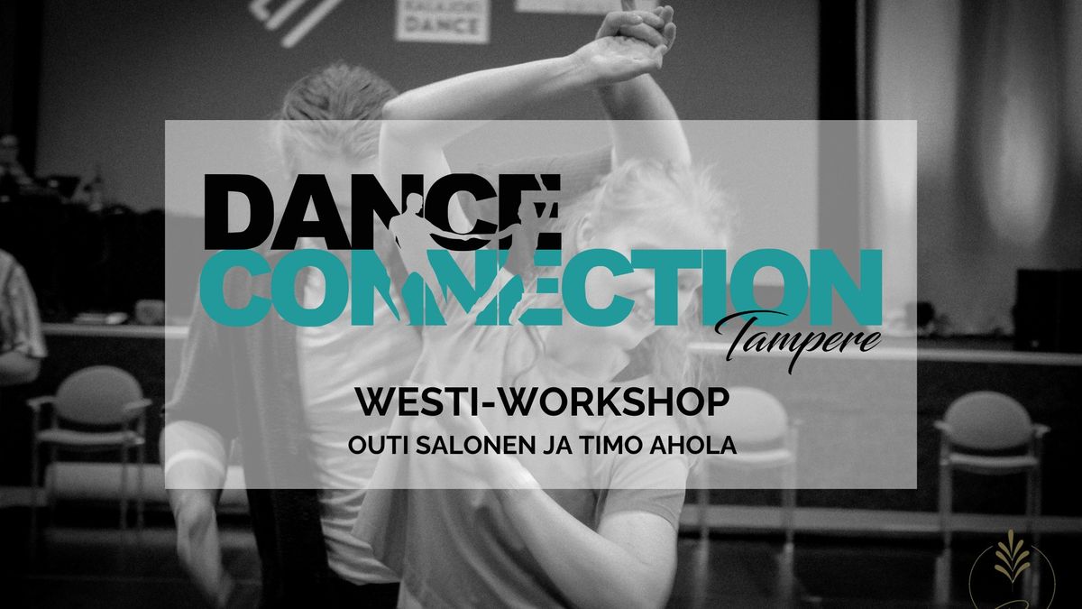 Westi-workshop: Outi Salonen ja Timo Ahola (+ bileet)