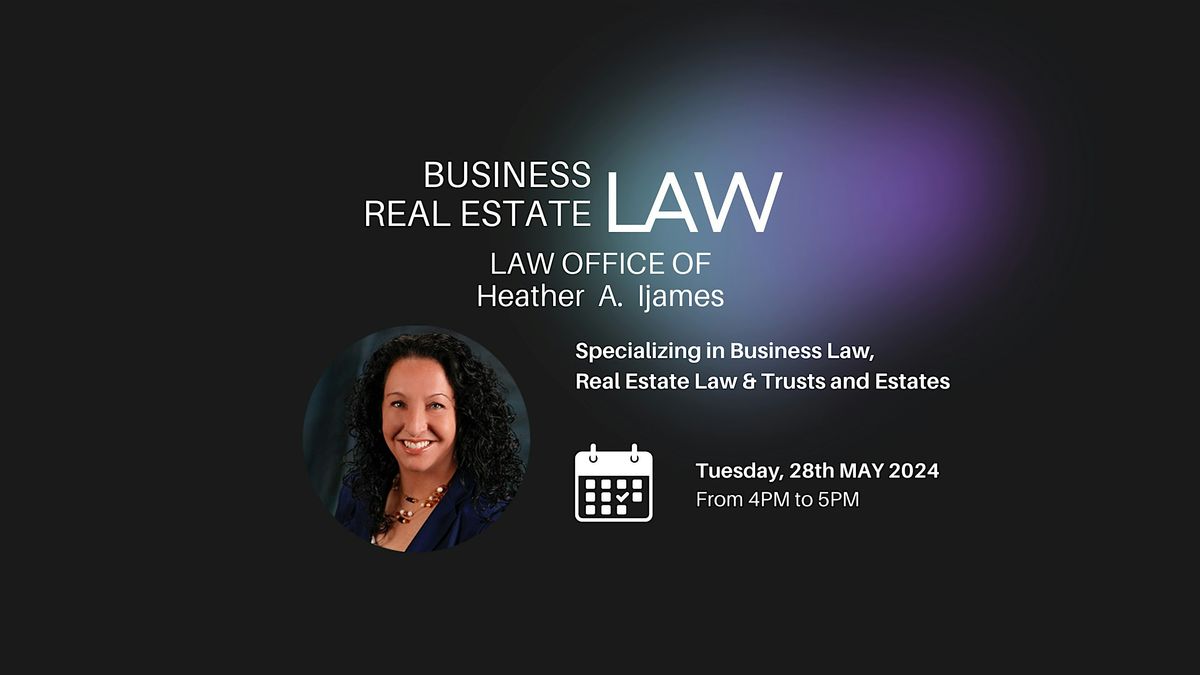 Business Real Estate Law with Heather Ijames