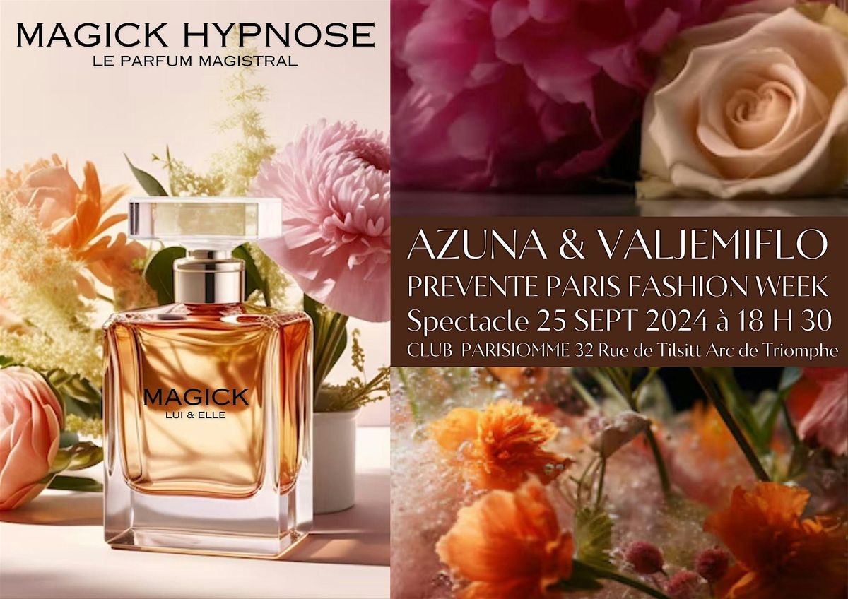 PREVENTE  PARFUM PARIS FASHION WEEK