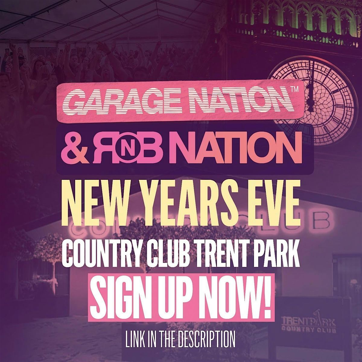 Garage Nation & RnB Nation New Years Eve