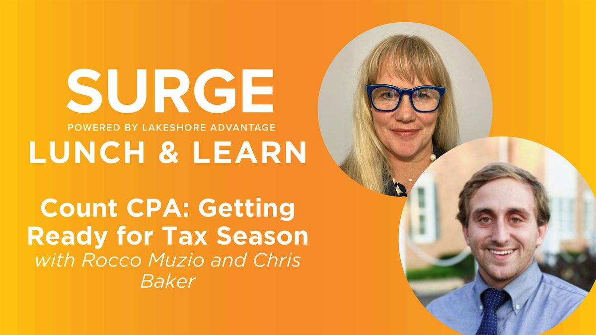 SURGE Lunch & Learn: Getting Ready for Tax Season with Count CPA