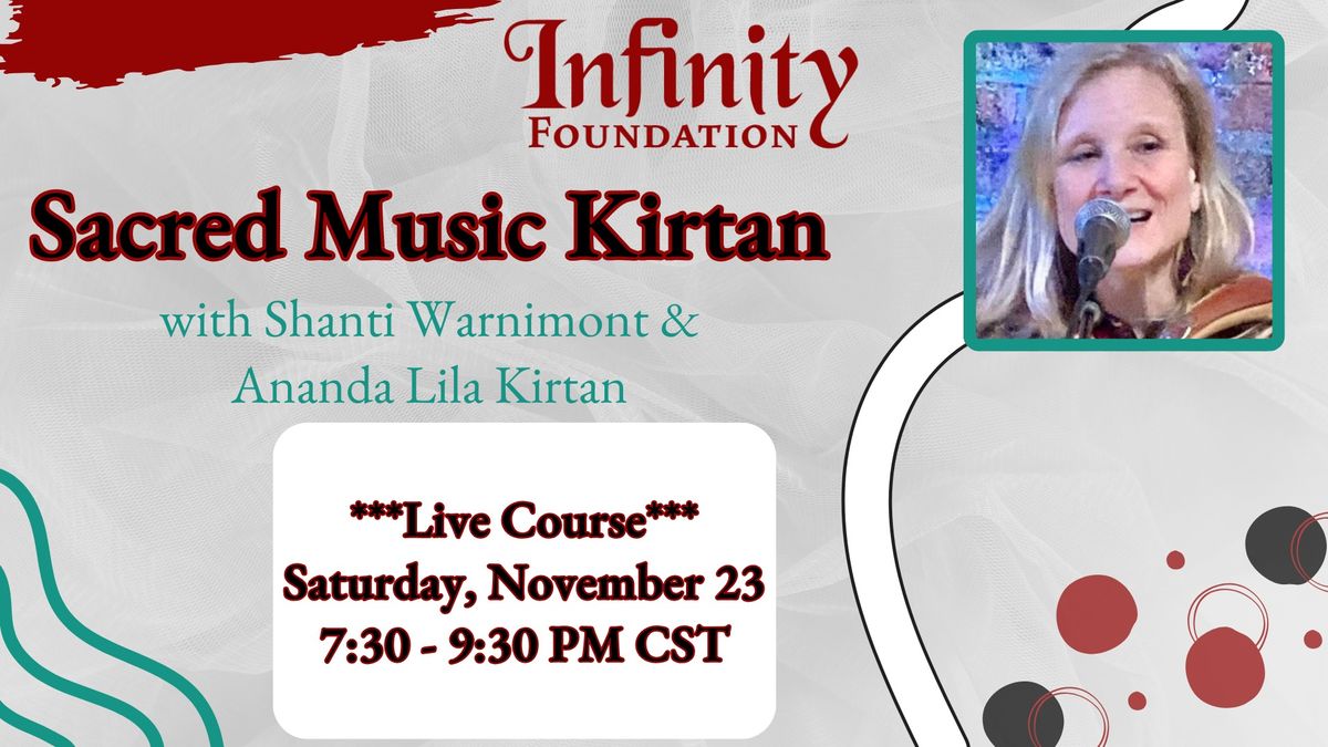 Sacred Music Kirtan with Shanti (Wendy) Warnimont & Ananda Lila Kirtan