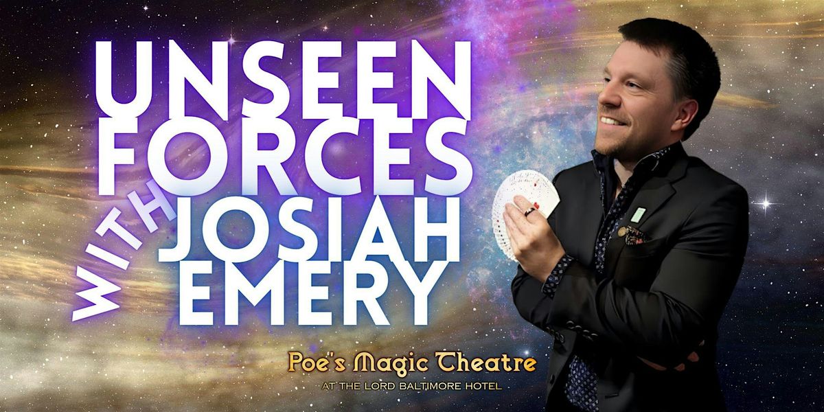 Unseen Forces By Josiah Emery