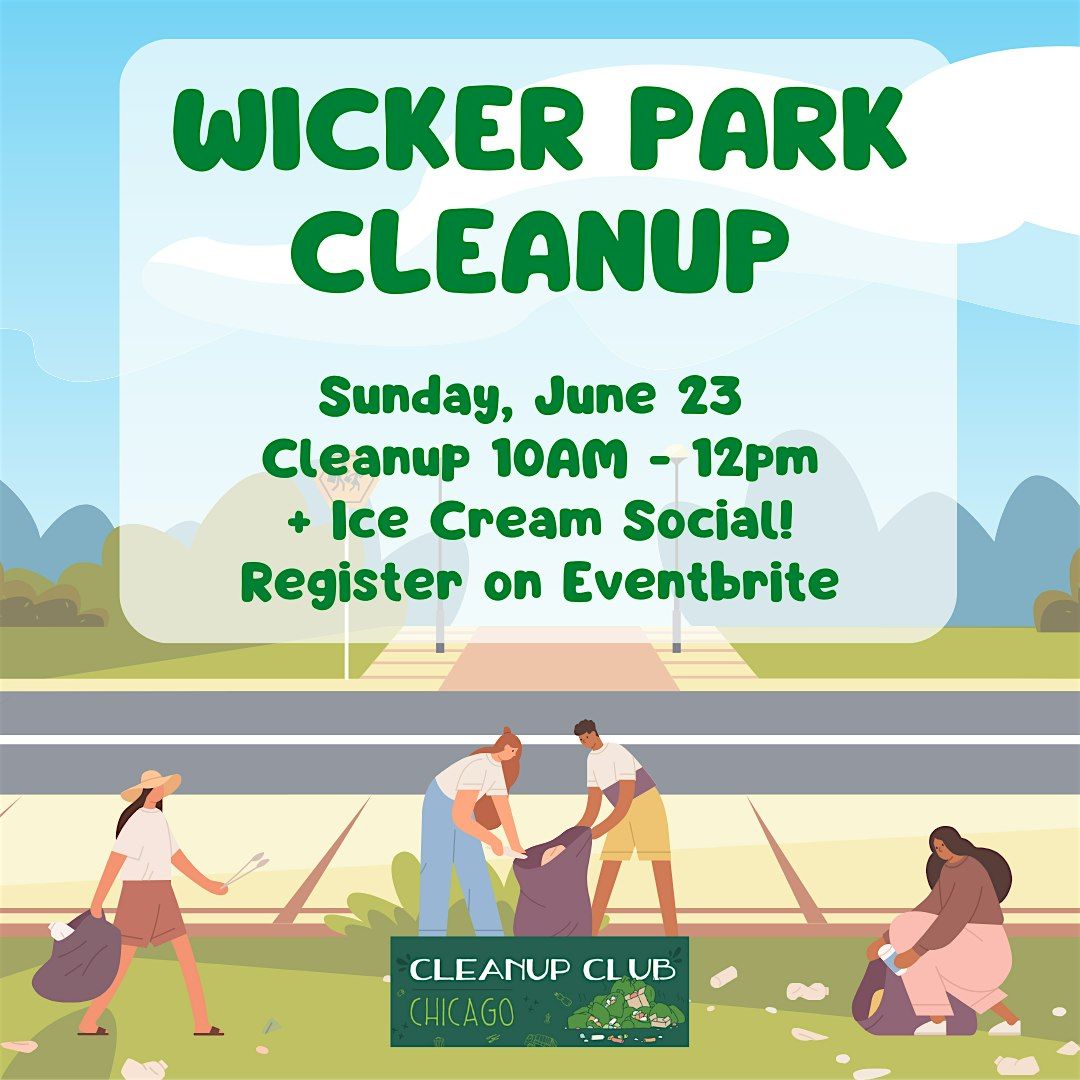 Wicker Park Trash Cleanup!