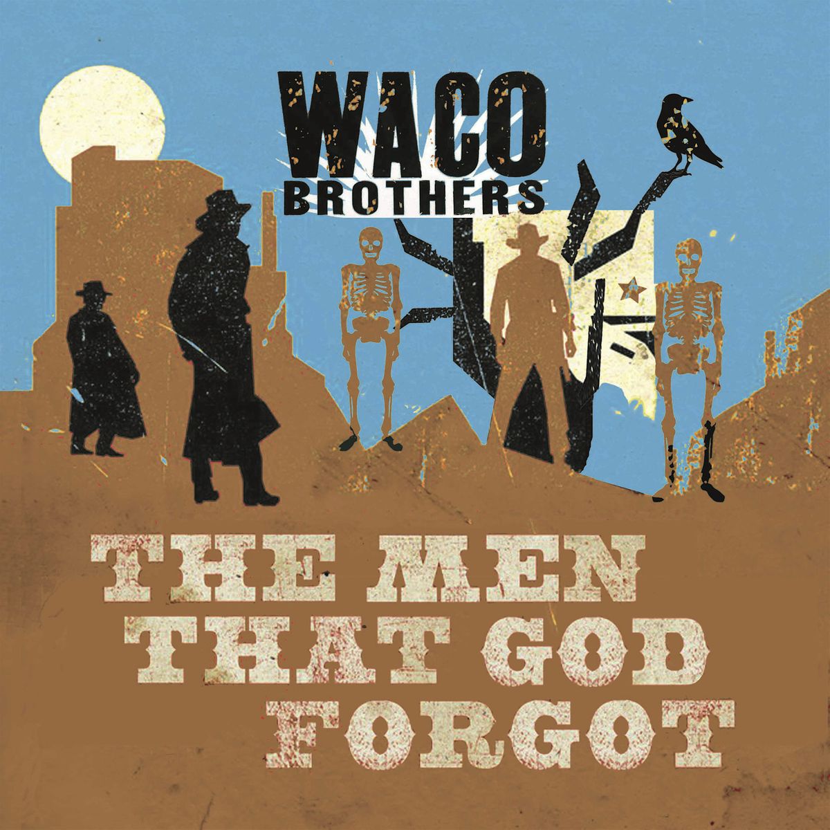 WACO BROTHERS with TBD special guest