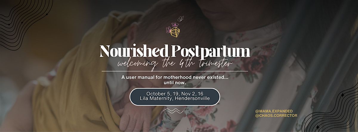 Nourished Postpartum Planning -- part 4