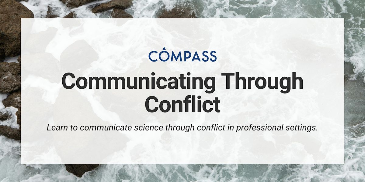 Communicating Through Conflict