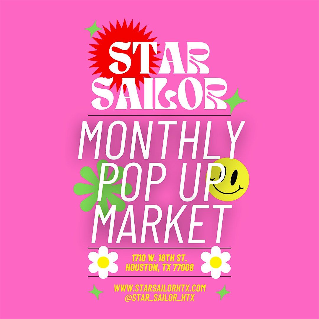 Pop Up Market at Star Sailor!!