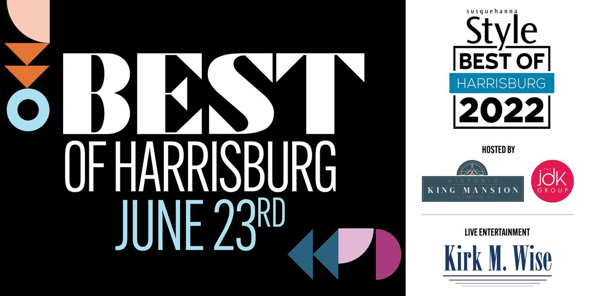 2022 Best of Harrisburg Celebration, King Mansion, Harrisburg, 23 June 2022