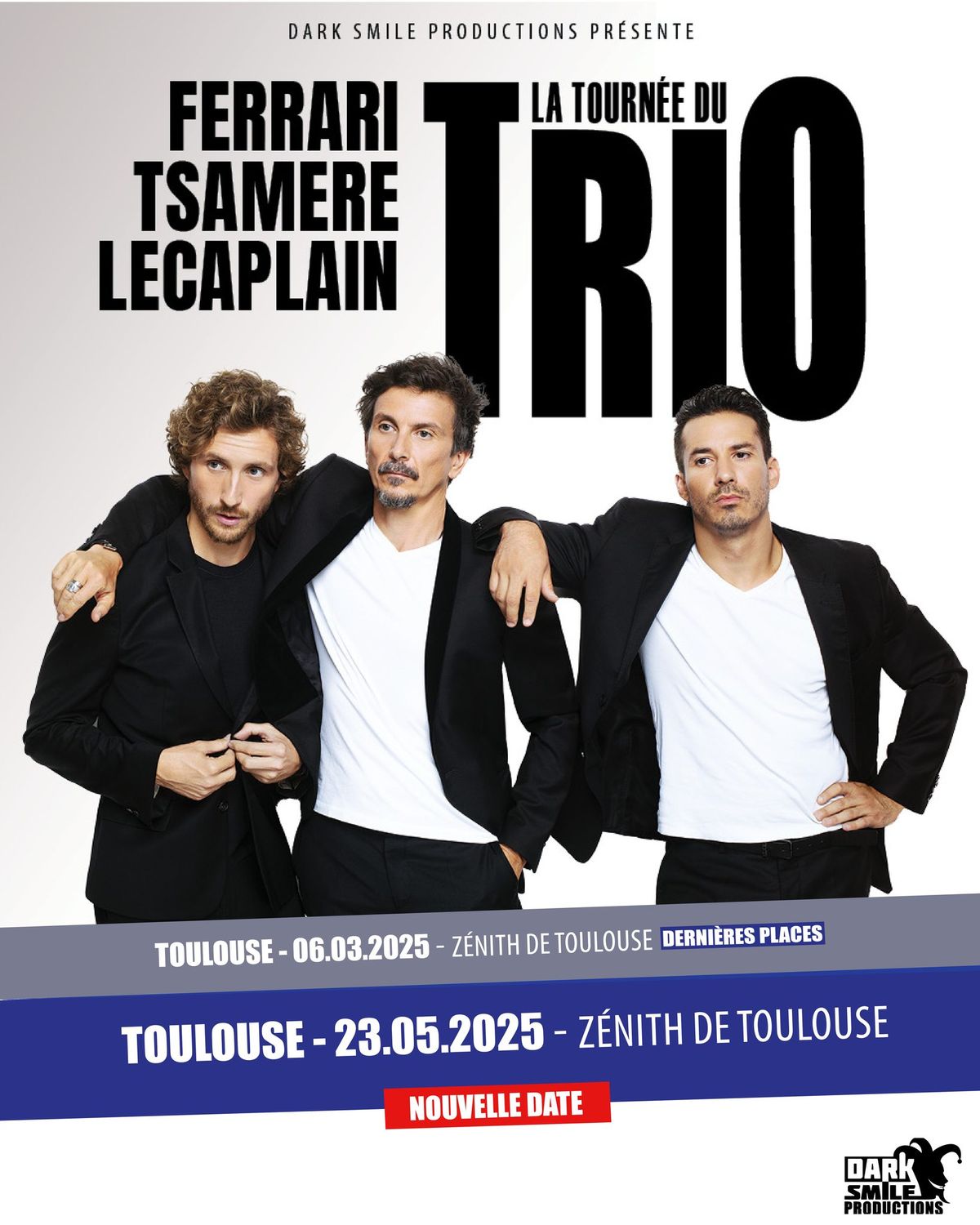 TOURNEE DU TRIO \u2022 Z\u00e9nith de Toulouse - 23 mai 2025