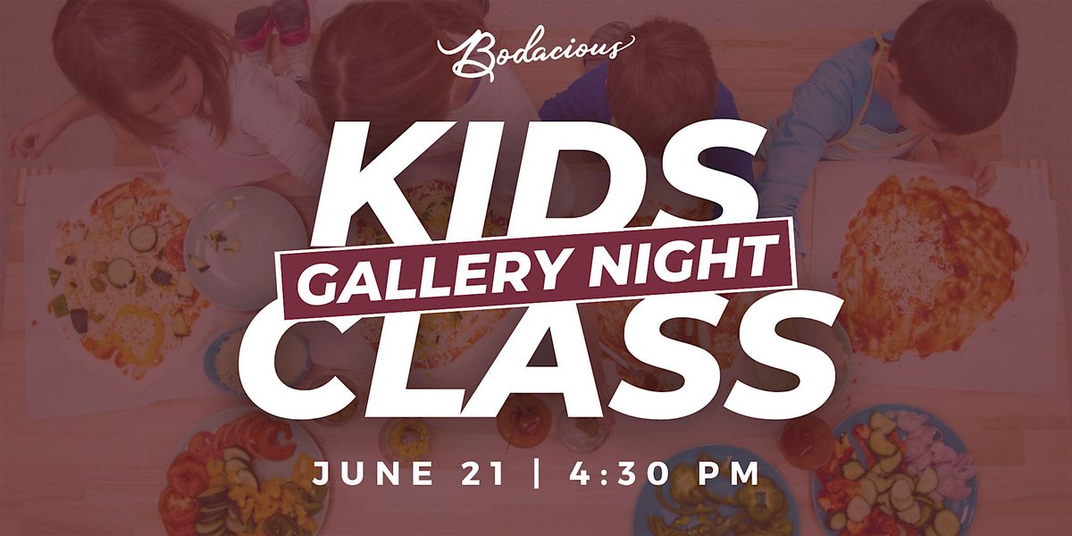 Kids Gallery Night Pizza Class