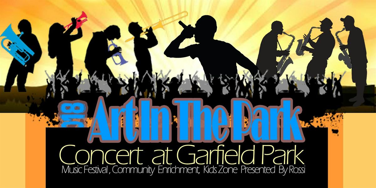 9th Annual Art in the Park Community Enrichment  Music Festival