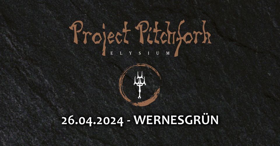 Project Pitchfork - Brauerei-Gutshof Wernesgr\u00fcn
