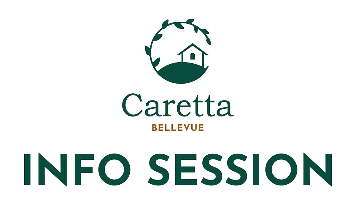 Caretta Senior Living - Bellevue - Informational Session 2pm