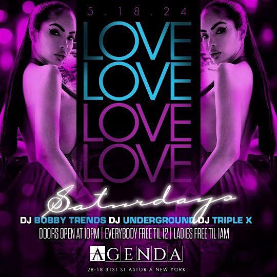 #LiveByNight Presents - Love Saturdays at Agenda Astoria