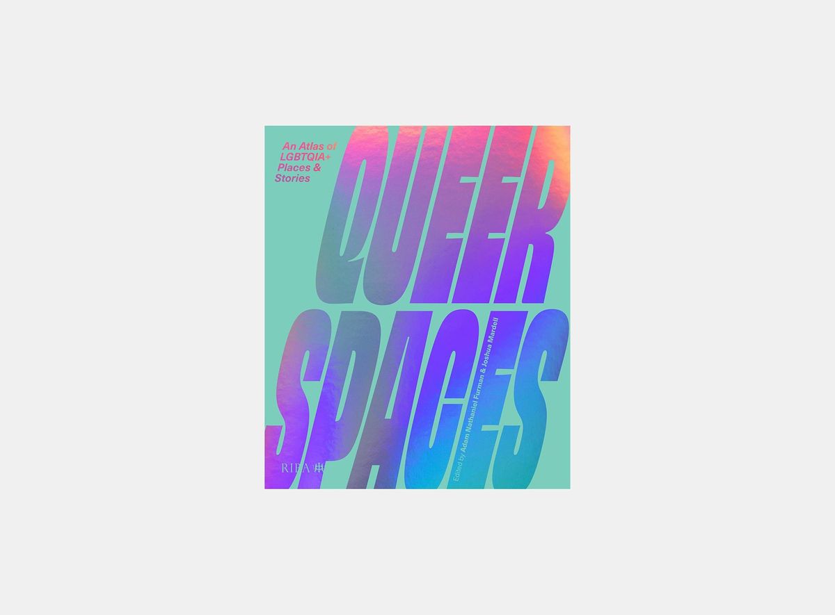Queer Spaces Book Launch