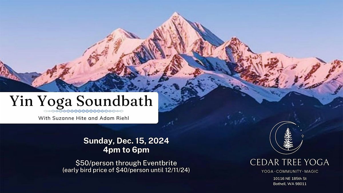 Yin Yoga & Sound Bath