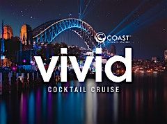 Vivid Opening Night Cocktail Cruise onboard M.V Coast