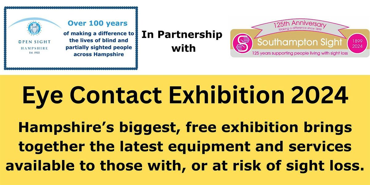 Eye Contact Exhibition - Sight Loss Awareness, Equipment & Support Services