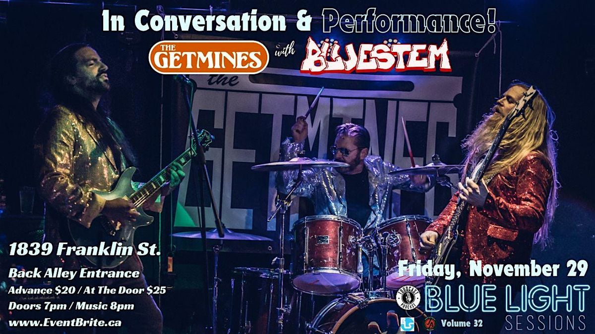 Toddcast Podcast presents: The Getmines & Bluestem