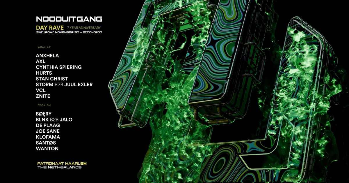 Nooduitgang DAY RAVE | 7 Year Anniversary | 30.11.24 | Patronaat Haarlem