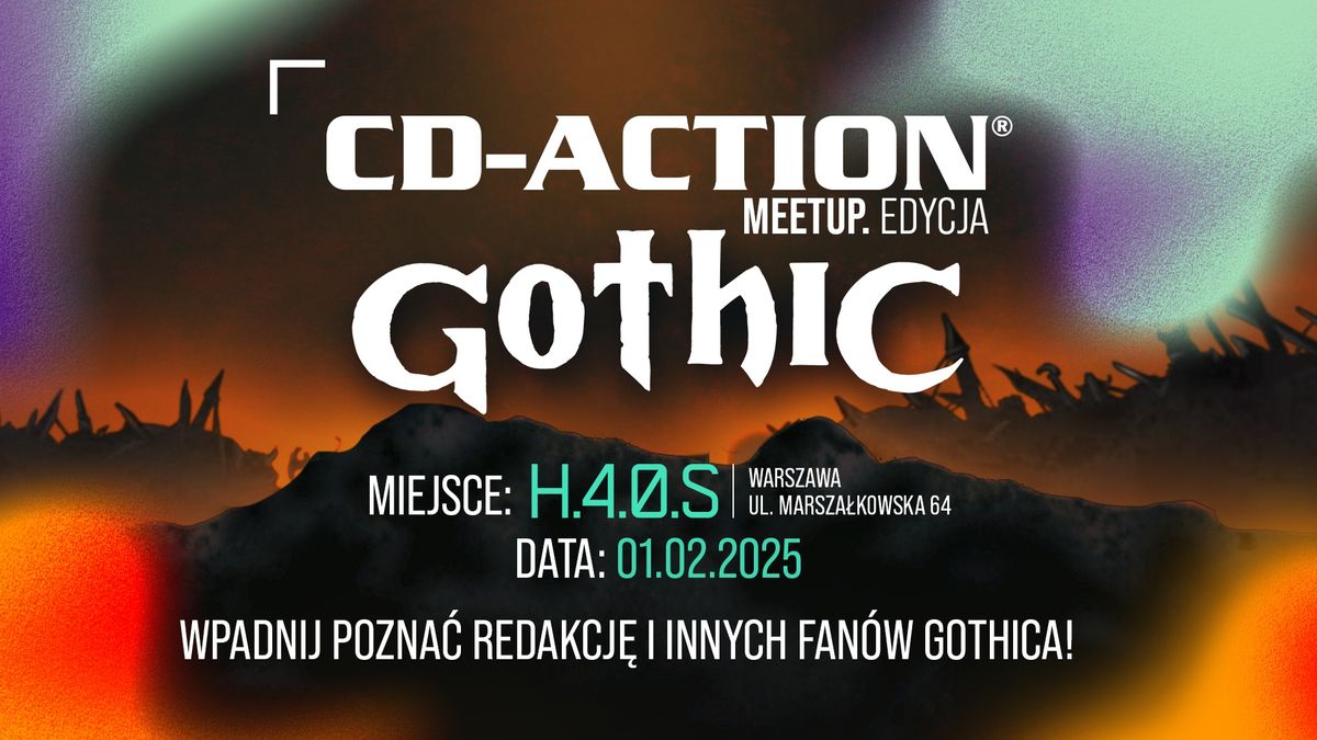 \u26cf\ufe0f CD-Action MeetUp: edycja Gothic \/ AFTER Gothic Piwo Polska \ud83c\udf7b