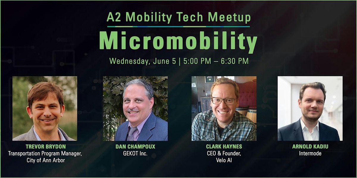 A2 Mobility Tech Meetup: Micromobility