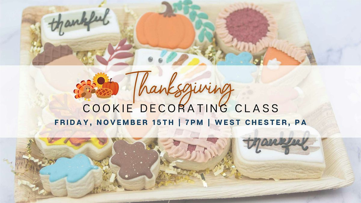 Thanksgiving Cookie Decorating Class