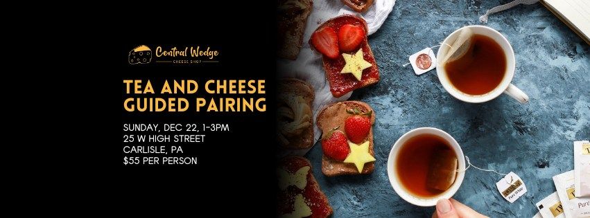 Tea and Cheese Christmas Pairing