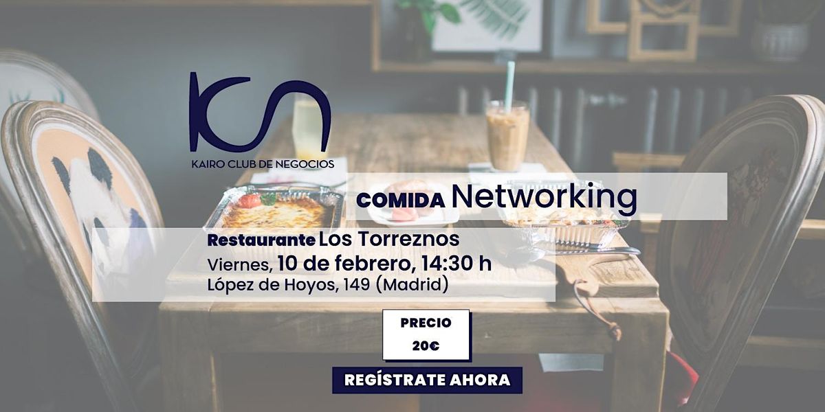 KJCN Eat & Meet Comida de Networking - 10 de febrero