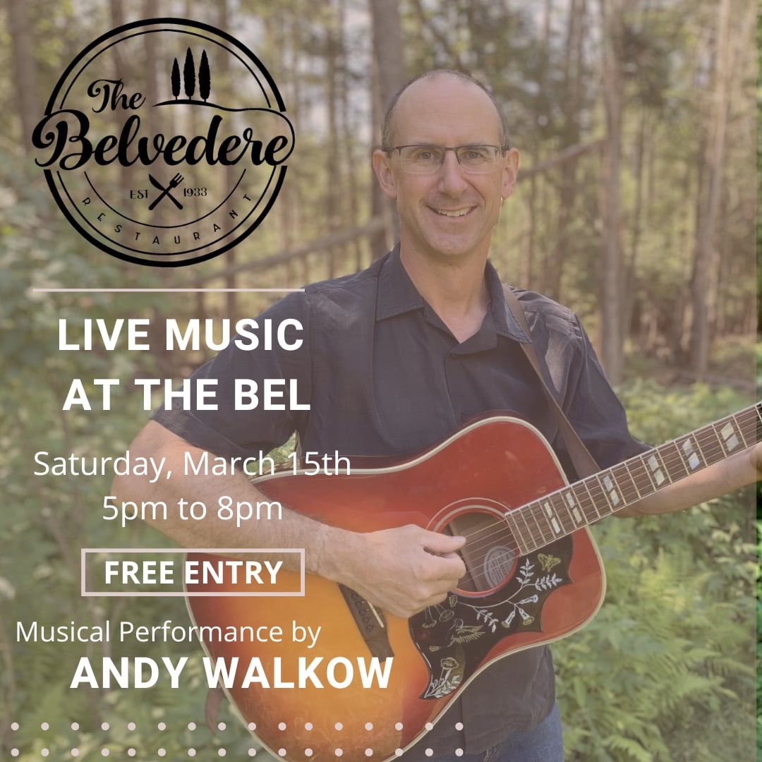 Andy Walkow plays the Bel - March 15th