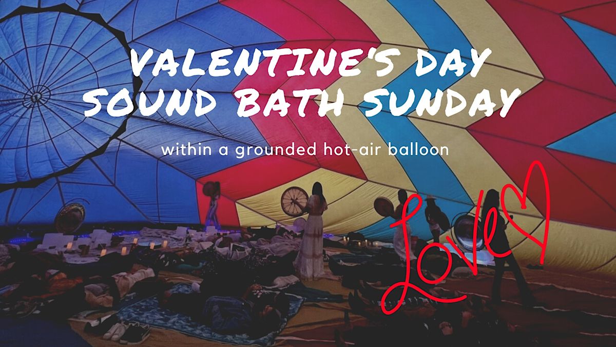 Love Activation Sound Bath in a Grounded Hot-Air Balloon (Temecula)