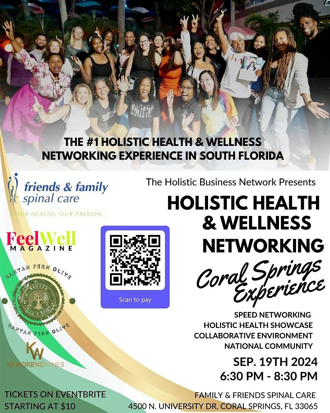 Holistic Health & Wellness Networking Experience Coral Springs