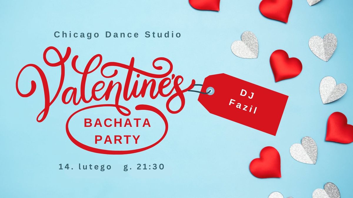 \ud83d\udc9cValentine's Bachata Party\ud83d\udc9c- DJ Fazil \ud83e\udd70