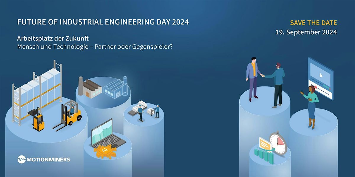 Future of Industrial Engineering Day 2024 | #FIED24