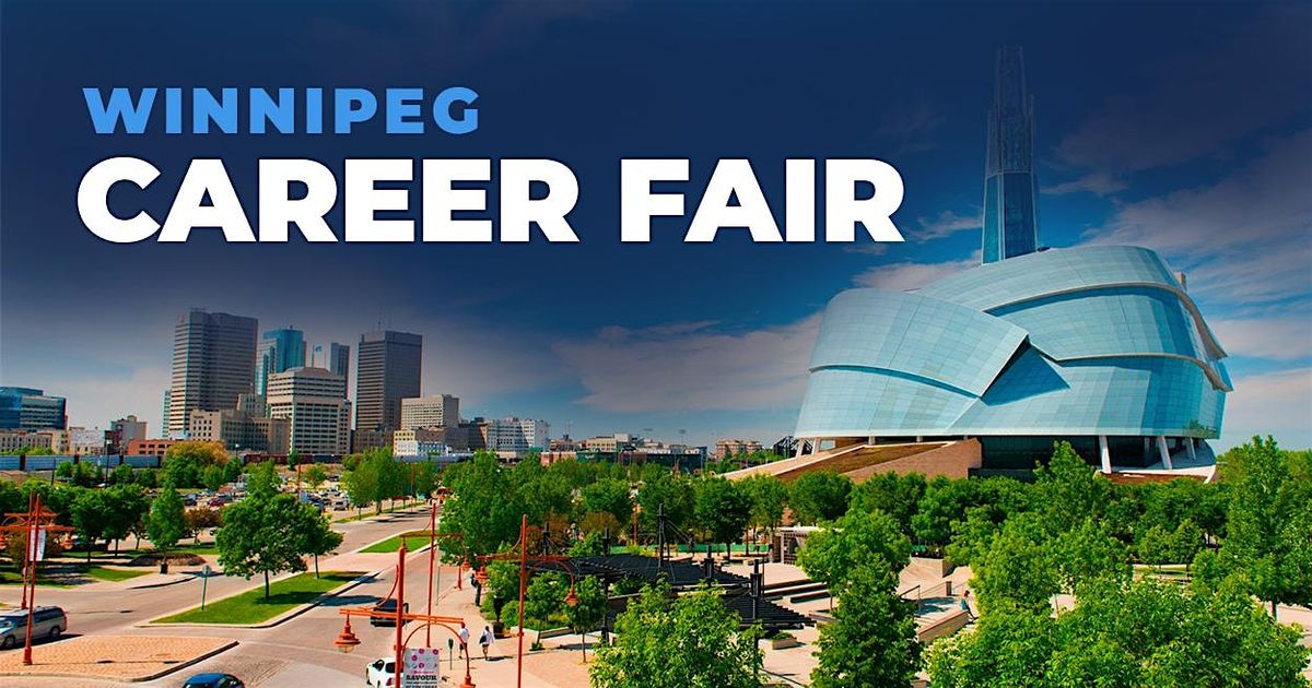 Winnipeg Career Fair and Training Expo Canada - February 5, 2025