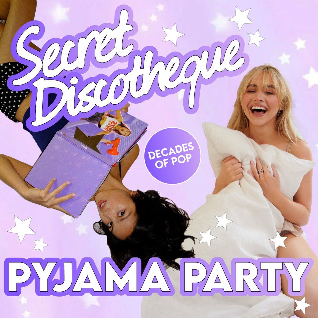 Secret Discotheque @ CHALK | PJ Party (Wear PJs for a Free VK!)
