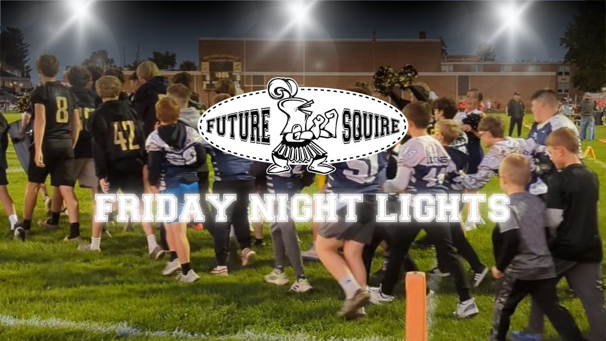 Future Squires Friday Night Lights