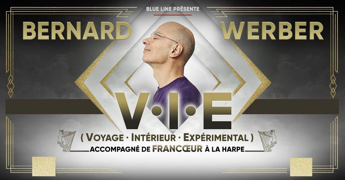 BERNARD WERBER \u00ab Voyage Int\u00e9rieur Exp\u00e9rience \u00bb \u2022 Rocher de Palmer \u2022 Bordeaux