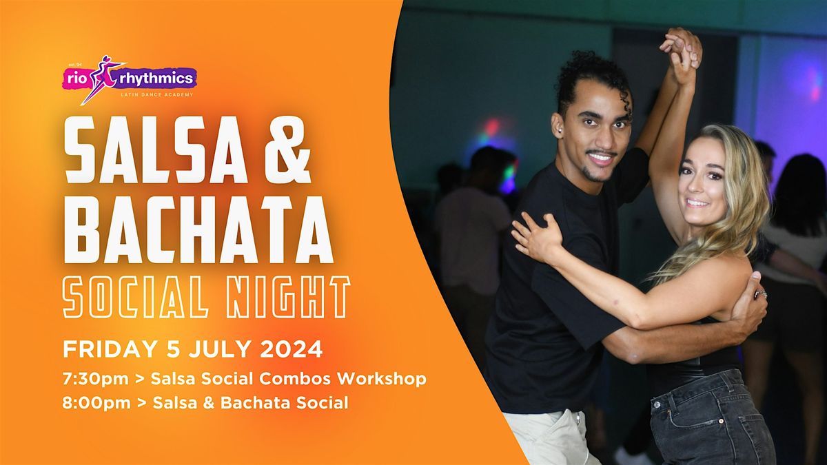 Friday Night Salsa + Bachata Social \/\/ with Salsa Social Combos Workshop