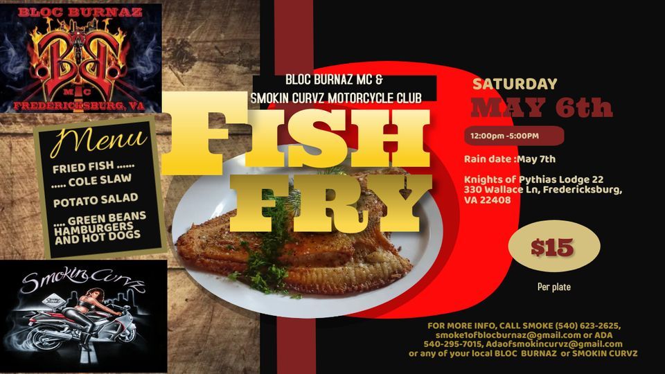 Bloc Burnaz MC Fredericksburg Chapter and Smokin Curvz Fish Fry 